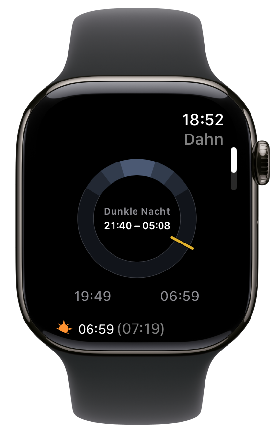 Die Seite „Heute Nacht“ auf der Apple Watch, überschrieben mit dem Ort Dahn: die ganze Nacht als Ring, in seiner Mitte „Dunkle Nacht 21:40 – 05:08“, rechts unten ein goldener Zeiger auf dem Moment, unter dem Ring Sonnenuntergang 19:49 links und Sonnenaufgang 06:59 rechts, darunter die Zeile zum Sonnenaufgang — 06:59, am Grat 07:19.